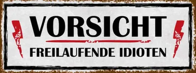Zdjęcie produktu dla vianmo Drewniany znak 10x27 cm Vorsicht freilaufende Idioten