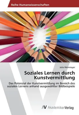 Produktbild von Soziales Lernen durch Kunstvermittlung