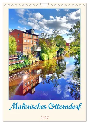 Produktbild von Malerisches Otterndorf (Wandkalender 2027 DIN A4 hoch), CALVENDO Monatskalender