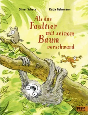 Produktbild von Als das Faultier mit seinem Baum verschwand
