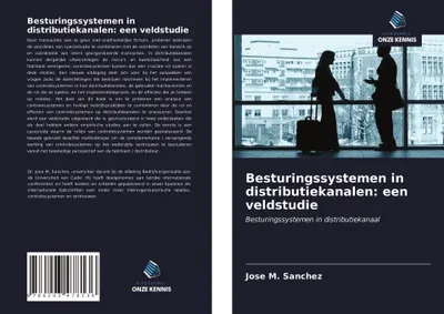Produktbild von Besturingssystemen in distributiekanalen: een veldstudie