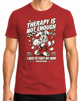 Produktbild von Therapy Is Not Enough I Need To Fight My Mom Rubberhose Cartoon Herren T-Shirt, Rot, S