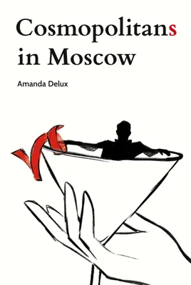Produktbild von Cosmopolitans in Moscow