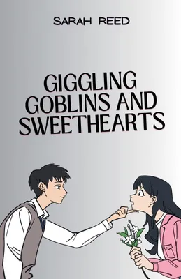 Produktbild von Giggling Goblins and Sweethearts