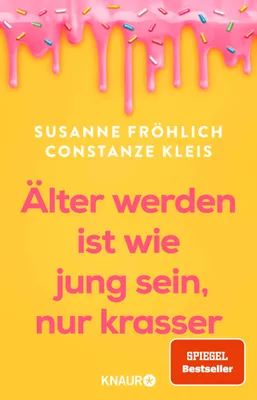 Immagine prodotto di Älter werden ist wie jung sein, nur krasser