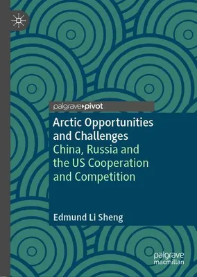 Obrázok produktu pre Arctic Opportunities and Challenges