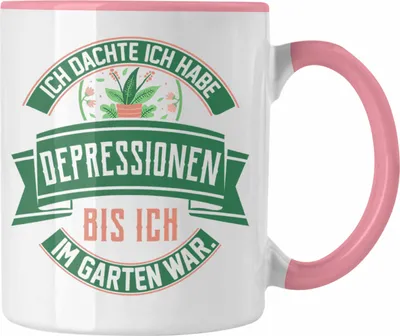 Produktbild von Trendation - Gärtner Geschenk Tasse Spruch Ich Dachte Ich Habe Depressionen Bis Ich Im Garten War Geschenkidee Hobbygärtner (Rosa)