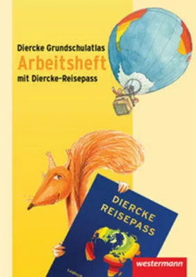 Image de Diercke Grundschulatlas. Arbeitsheft. Ausgabe 2009