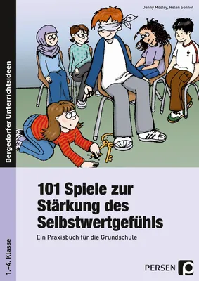 Produktbild von 101 Spiele zur Stärkung des Selbstwertgefühls