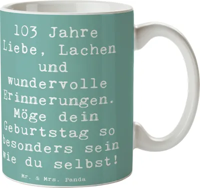 Produktbild von Mr. & Mrs. Panda Kaffeetasse Spruch 103. Geburtstag - Meeresbrise - Geschenk, Lachen, unvergesslicher Tag, Jubiläum feiern, besonders, Tasse mit, schöne, Glückwunsch