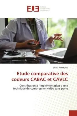 Produktbild von Étude comparative des codeurs CABAC et CAVLC