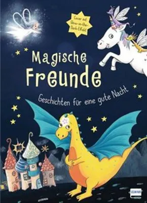 Zdjęcie produktu dla Magische Freunde - Geschichten für eine gute Nacht (mit Glow-in-the-Dark-Cover)