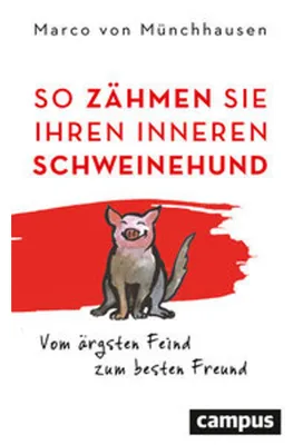 Immagine prodotto di So zähmen Sie Ihren inneren Schweinehund