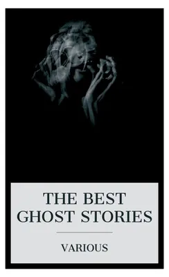 Produktbild von The Best Ghost Stories