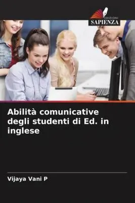 Produktbild von Abilità comunicative degli studenti di Ed. in inglese