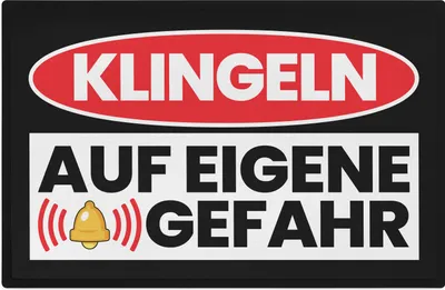 Produktbild von Trendation - Klingeln Auf Eigene Gefahr Lustige Fussmatte Spruch Fußabtreter Humor 60x40 cm Lustiger Spruch