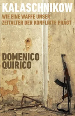 Immagine prodotto di Kalaschnikow. Wie eine Waffe unser Zeitalter der Konflikte prägt