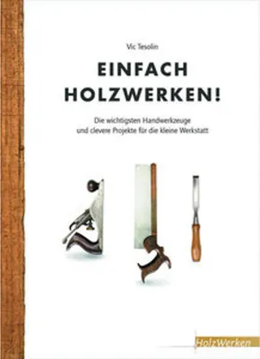 Image de Einfach Holzwerken!