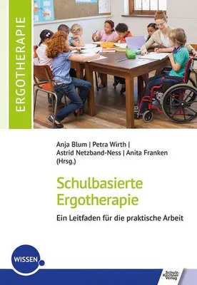 Obrázok produktu pre Schulbasierte Ergotherapie - ein Leitfaden für die praktische Arbeit