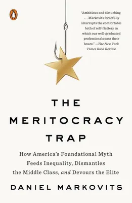 Obrázok produktu pre The Meritocracy Trap