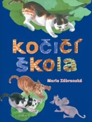 Immagine prodotto di Kočičí škola | Marie Zábranská