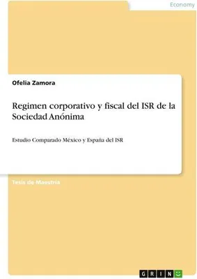 Produktbild von Regimen corporativo y fiscal del ISR de la Sociedad Anónima