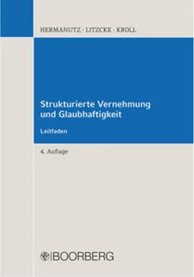 Produktbild von Strukturierte Vernehmung und Glaubhaftigkeit