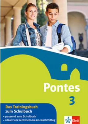 Produktbild von Pontes 3. Das Trainingsbuch zum Schulbuch