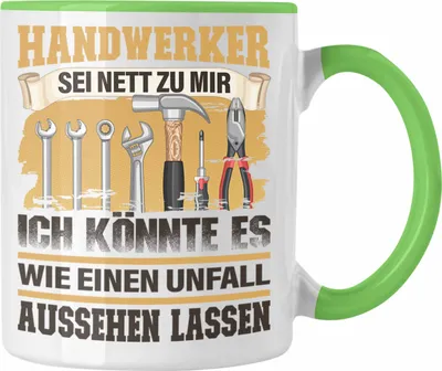 Produktbild von Trendation - Handwerker Tasse Geschenk Lustiger Spruch für Handwerkliche Berufe Geschenkidee (Grün)