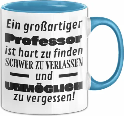 Produktbild von Professor Abschied Geschenk Tasse Abschiedsgeschenk für Professor Hart Zu Finden Schwer Zu Verlassen (Blau)