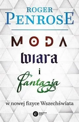 Immagine prodotto di Moda, wiara i fantazja w nowej fizyce.. w.2023