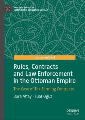 Produktbild von Rules, Contracts and Law Enforcement in the Ottoman Empire