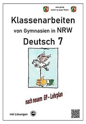 Obrázek produktu pro Deutsch 7, Klassenarbeiten von Gymnasien (G9) in NRW mit Lösungen