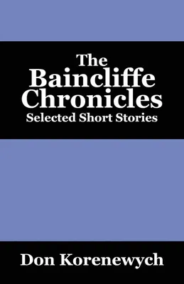 Produktbild von The Baincliffe Chronicles