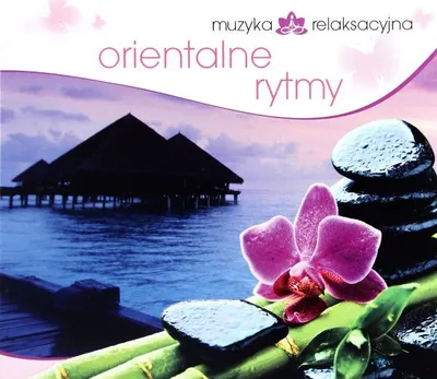 Immagine prodotto di Muzyka Relaksacyjna - Orientalne Rytmy
