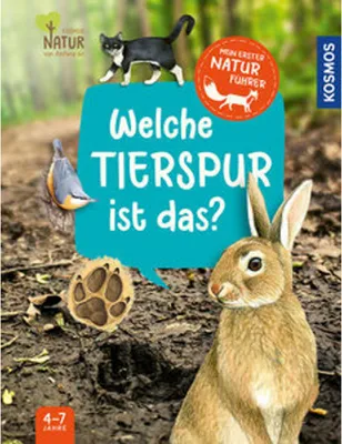 Produktbild von Mein erster Naturführer, Welche Tierspur ist das?