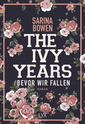 Produktbild von The Ivy Years – Bevor wir fallen: Roman (Ivy-Years-Reihe, Band 1)
