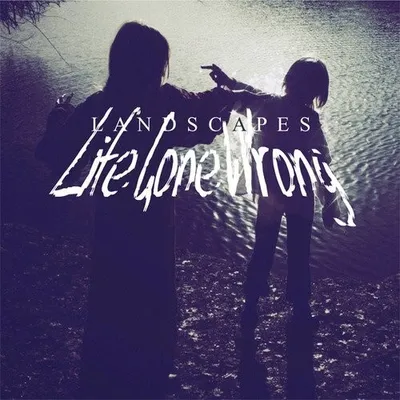 Produktbild von Landscapes-Life Gone Wrong