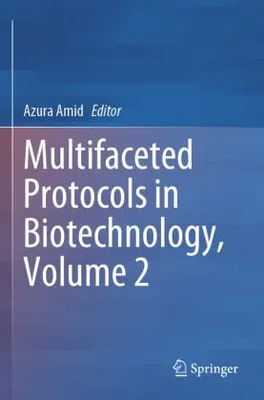 Obrázok produktu pre Multifaceted Protocols in Biotechnology, Volume 2