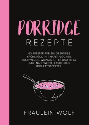 Produktbild von Porridge Rezepte