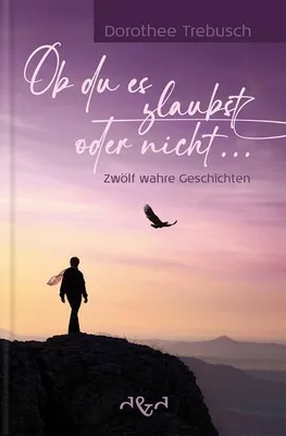 Produktbild von Ob Sie das glauben oder nicht...