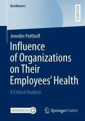 Produktbild von Influence of Organizations on Their Employees' Health