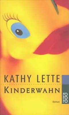 Produktbild von Buch von Kathy Lette: Satire über Mutterschaft, veröffentlicht von Rowohlt Verlag
