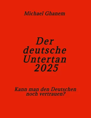 Produktbild von Der deutsche Untertan 2025