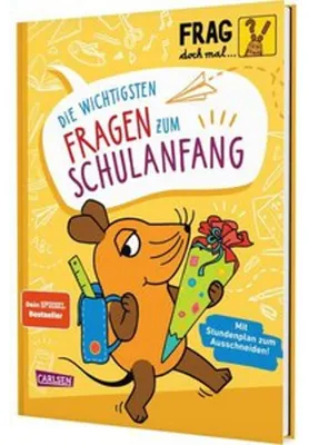 Produktbild von Frag doch mal ... die Maus: Die wichtigsten Fragen zum Schulanfang