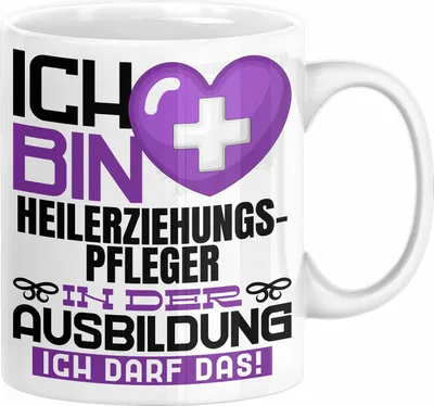 Produktbild von Heilerziehungspfleger Ausbildung Tasse Geschenk Ich Bin Heilerziehungspfleger In Der Ausbildung Ich Darf Das Geschenkidee Spruch (Weiß)