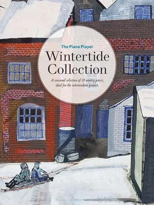 Immagine prodotto di The Piano Player: Wintertide Collection