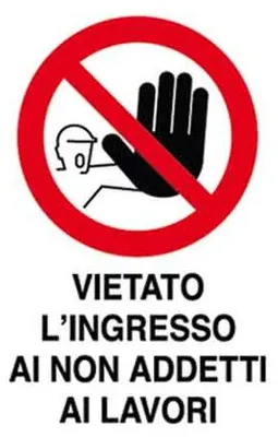Immagine prodotto di CARTELLO 'VIETATO L'INGRESSO AI NON ADDETTI AI LAVORI' 40x60 cm