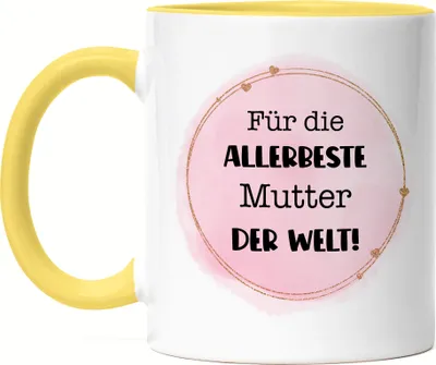 Produktbild von Für die allerbeste Mutter der Welt Tasse Gelb Mutter Muttertag Geburtstag Geschenkidee