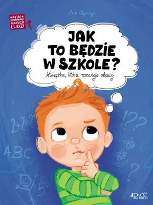 Produktbild von Wie wird es in der Schule sein? Asia Olejarczyk (Buch auf Polnisch)
